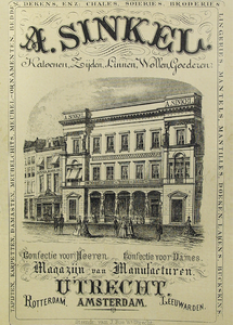 716439 Reclamebiljet van A. Sinkel, [Warenhuis, Oudegracht G 11-15] te Utrecht.N.B. Het adres is in 1890 in Oudegracht ...